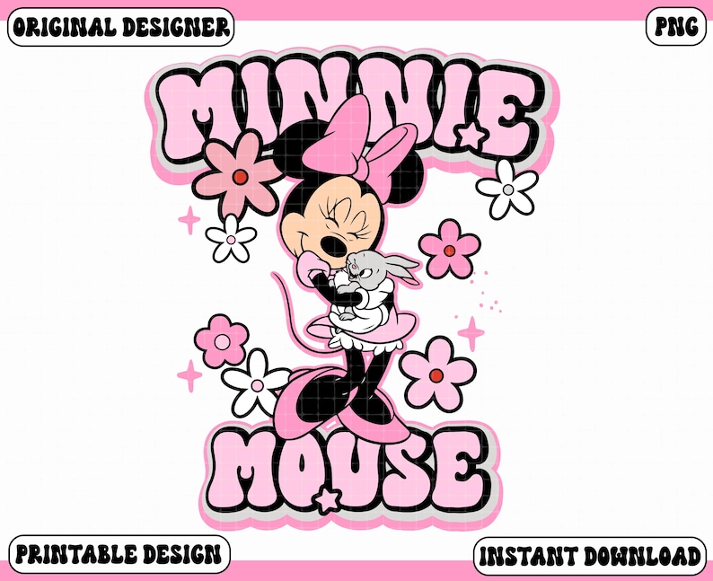 May include: A pink and black Minnie Mouse graphic with the text "MINNIE MOUSE" in a bubble font. Minnie Mouse is holding a small gray bunny. The design includes pink flowers and stars. The words "ORIGINAL DESIGNER", "PRINTABLE DESIGN", and "INSTANT DOWNLOAD" are also present.