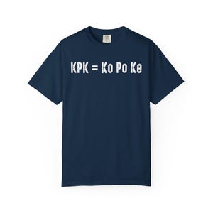 Camiseta KPK = Ko Po Ke | Comfort Colors 1717 | Tópico de gírias