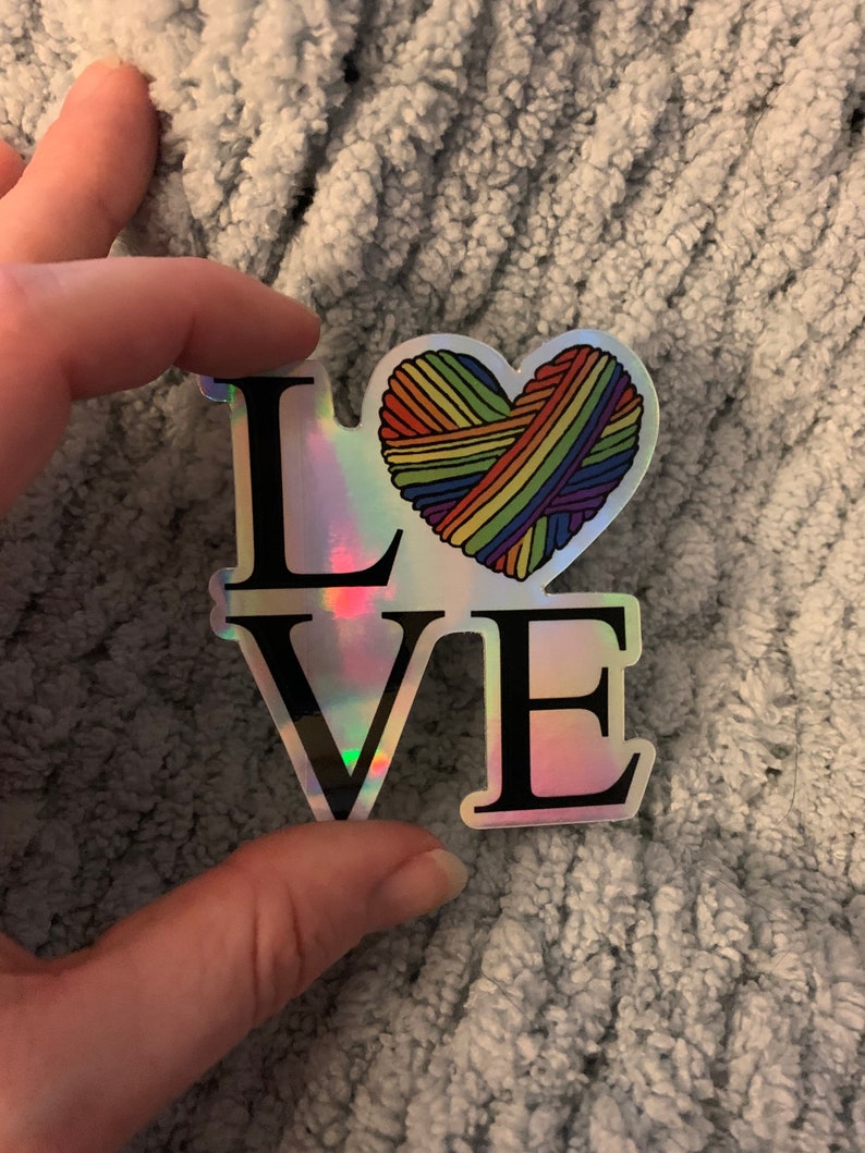 Holographic Sticker, Vinyl Sticker, Love Sticker, Pride Sticker, Crochet Sticker, Knitting Sticker, Yarn Lover Sticker image 1