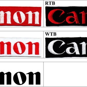 May include: A collection of five rectangular embroidered patches featuring the Canon logo in various colour combinations. The patches include red with white text, black with red text, white with red text, black with white text, and black text on white.