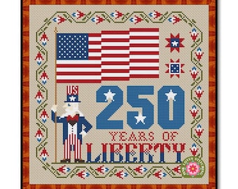 Uncle Sam Independence Day Cross Stitch Pattern: Happy Birthday America 250 Years Sampler