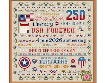 USA Forever Patriotic Cross Stitch Pattern: Anniversary 250 Years America