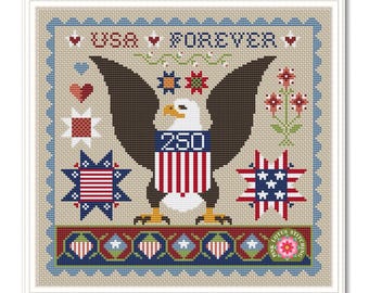 USA Forever Patriotic Cross Stitch Pattern: 250th Anniversary American Flag and Eagle Sampler