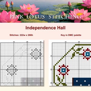 May include: A cross-stitch pattern titled "Independence Hall" by Pink Lotus Stitching. The design includes two floral patterns and a geometric design. The image also shows the dimensions of the pattern, 222w x 266h, and the key in the DMC palette.