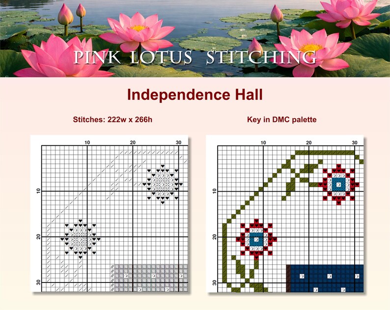May include: A cross-stitch pattern titled "Independence Hall" by Pink Lotus Stitching. The design includes two floral patterns and a geometric design. The image also shows the dimensions of the pattern, 222w x 266h, and the key in the DMC palette.