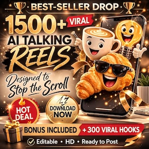 Peut inclure: Publicité numérique pour des reels parlants IA. L'image présente un smartphone avec des personnages alimentaires animés, dont un croissant portant des lunettes de soleil et une tasse de café. Le texte comprend "1500+ VIRAL AI TALKING REELS" et "Designed to Stop the Scroll."