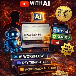 May include: A promotional graphic with the text "Build Viral YouTube Channels with AI." It features a laptop displaying earnings, a smartphone with view and subscriber counts, and a robot. The image includes the text "AI Workflow," "DFY Templates," and "Monetization Blueprint."