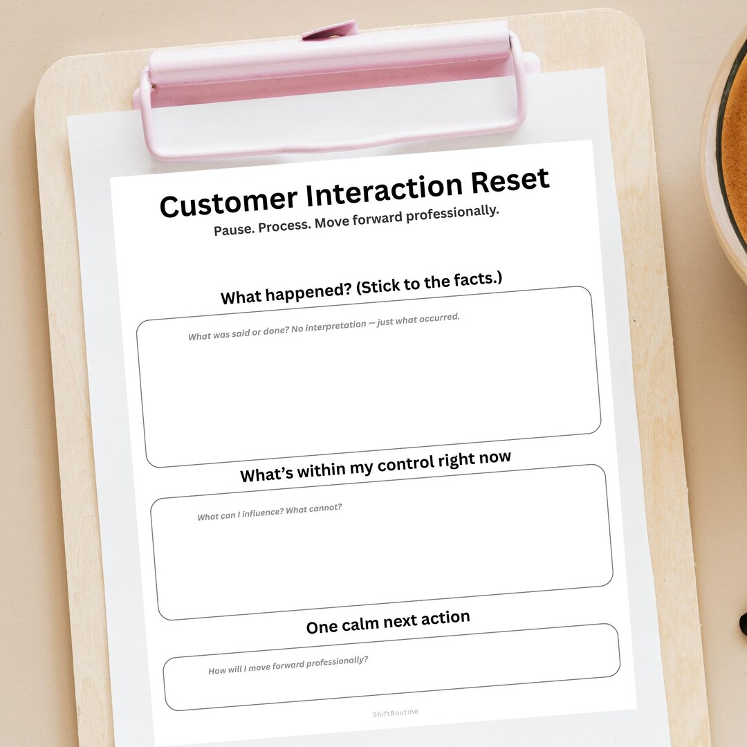 Customer Interaction Reset Shift Planner – Difficult Customer ...