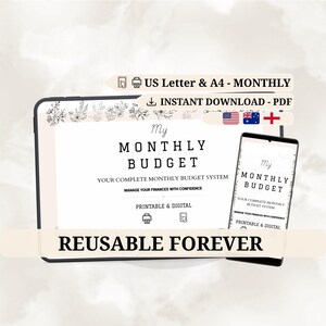 Peut inclure: Un planificateur budgétaire mensuel numérique affiché sur une tablette et un smartphone. Le planificateur présente des motifs floraux et le texte "My Monthly Budget". Il comprend les phrases "Printable & Digital" et "Reusable Forever".