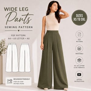 May include: A wide leg trousers sewing pattern featuring a digital PDF format for A4, US Letter, and A0 sizes. The design includes a high-waisted silhouette with front pleats. Text includes WIDE LEG Pants SEWING PATTERN, SIZES XS TO 3XL, and BEGINNER FRIENDLY.