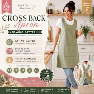May include: A digital PDF sewing pattern for a cross back apron. The graphic includes text such as CROSS BACK Apron SEWING PATTERN, A4, A0, LETTER, and sizes XS through XL. The image displays a sage green apron with a front pocket and cross back straps.