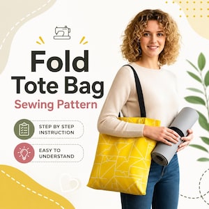 May include: A yellow tote bag with a white geometric line pattern and black shoulder straps. The text reads Fold Tote Bag Sewing Pattern, Step by Step Instruction, and Easy to Understand. A gray rolled mat is held against the bag.