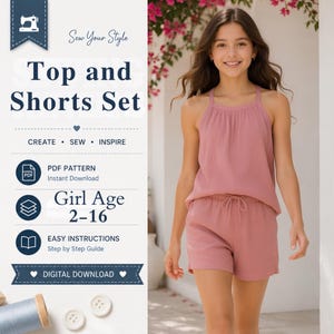 以下が含まれることがあります： ダスティローズ色のトップスとショートパンツのセット。ハイネックのノースリーブタンクトップと、ウエストゴムとドローストリング付きのショートパンツ。テキスト：Sew Your Style, Top and Shorts Set, CREATE, SEW, INSPIRE, PDF PATTERN, Instant Download, Girl Age 2-16, EASY INSTRUCTIONS, Step by Step Guide, DIGITAL DOWNLOAD。