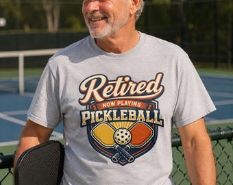 Retired Pickleball T-Shirt, Retirement Gift for Pickleball Player, Vintage Sports Design