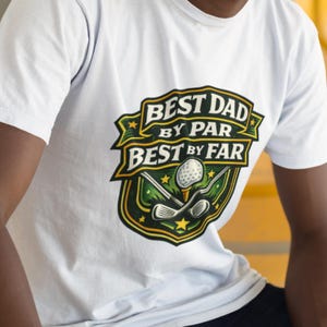 Best Dad By Par shirt featuring crossed golf clubs and golf ball