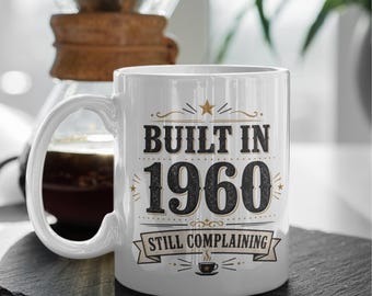 Funny Grumpy Mug, Still Complaining Tea Coffee Cup Gift