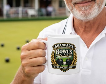 Grandad’s Bowls Club Mug, Lawn Bowls Gift for Grandad, Still Holding Shot
