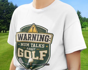 Maglietta "Attenzione: la mamma parla di golf", maglietta divertente da regalare alla mamma appassionata di golf.