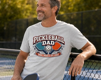 Pickleball Dad T-Shirt, Dinks Drives and Dad Jokes