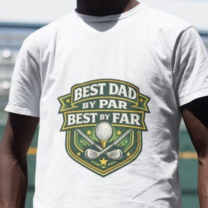 Funny golf dad t-shirt with green and yellow badge artwork