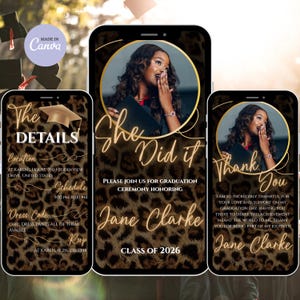 May include: A graduation announcement design on a smartphone screen, featuring a photo of a graduate. The design includes the text "She Did It" and "Thank You", along with event details and the graduate's name.