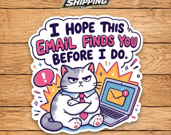 Funny Cat Work Sticker, Email Warning Meme Decal, Office Cat Humor, Coworker Gift Idea, Workplace Sticker