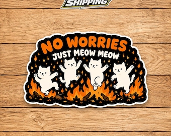 Just Meow Through It Sticker, Funny Cat Motivation Decal, Cute Kitty Meme Sticker, Cat Lover Mental Health Gift