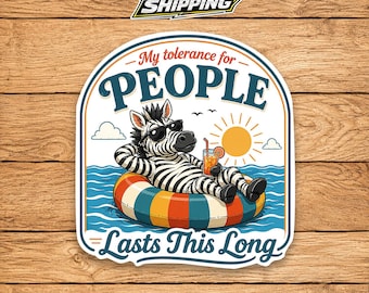 Introvert Zebra Sticker, Funny Anti Social Quote Decal, Sarcastic Animal Sticker, Social Battery Humor Sticker, Zebra Lover Gift
