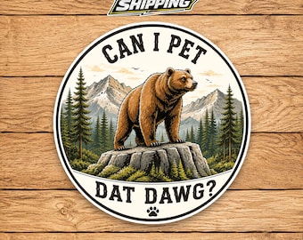Forbidden Doggo Sticker, Funny Bear Encounter Decal, Wilderness Meme Vinyl Sticker, Hiking Humor Gift