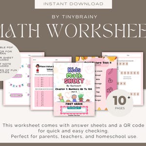 May include: A collection of printable math worksheets for kids, featuring colorful designs and the text "Kids Math Sheet." The worksheets cover topics like place value and numbers up to 100, with answer sheets and a QR code for easy checking.