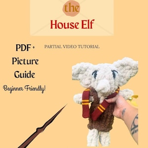 May include: A crochet doll of a house elf with large ears, wearing a brown tunic and a red and yellow striped scarf. The text reads Hobby the House Elf, PDF + Picture Guide, Partial Video Tutorial, Beginner Friendly, and Pattern by Steadfast Stitches Co.