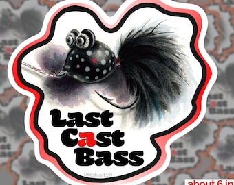 Fly Fishing Lure Sticker | Last Cast Bass Tackle Box Decal | Fisherman Gift | Fresh Water Cooler Sticker | Fly Fisherman Graphic