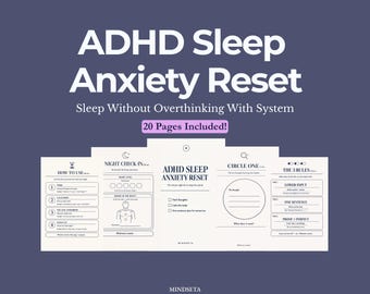 ADHD Sleep Anxiety, Bedtime & Overthinking At Night Reset Kit System Protocol A4 Pdf Printable Digital