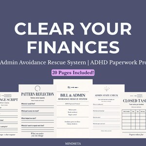 Może przedstawiać: Granatowa grafika z białym napisem "CLEAR YOUR FINANCES". Poniżej widnieje napis "Bill & Admin Avoidance Rescue System | ADHD Paperwork Protocol" oraz "20 Pages Included!". Wyświetlonych jest kilka arkuszy roboczych, w tym "Message Script" i "Closed Tasks".