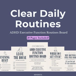 May include: A navy blue graphic with the text "Clear Daily Routines" and "ADHD Executive Function Routines Board." The image includes several pages with routine checklists and the text "20 Pages Included!"