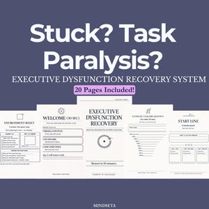 Puede incluir: Un producto digital con el texto "Stuck? Task Paralysis? EXECUTIVE DYSFUNCTION RECOVERY SYSTEM" sobre un fondo azul oscuro. La imagen incluye varias páginas con listas de verificación e indicaciones. El texto "20 Pages Included!" también es visible.