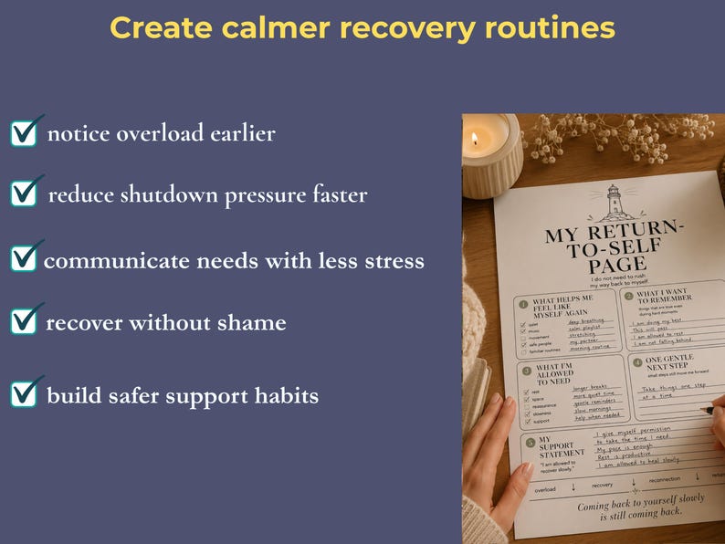 May include: A printed "My Return-To-Self Page" with prompts for self-reflection, alongside a lit candle and dried flowers. The page includes sections for needs, support, and gentle steps. Text reads "Create calmer recovery routines."