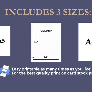 K&ouml;nnte beinhalten: Bild mit drei Papierformaten: A5, US Letter (21,6 x 27,9 cm) und A4. Der Text "INCLUDES 3 SIZES:" steht oben. Darunter ein Druckersymbol und der Text: "Easy printable as many times as you like! For the best quality print on card stock paper."