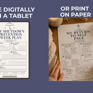 May include: A digital tablet and a printed page with self-care planning templates. The tablet displays "My Shutdown Prevention Week Plan" with sections for risks and support. The printed page is titled "My Return-to-Self Page".