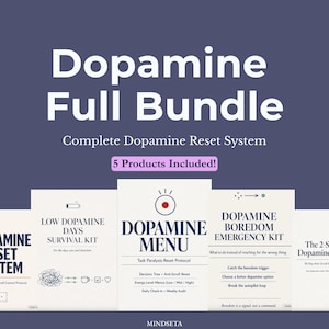 May include: A bundle of five products, titled "Dopamine Full Bundle," on a dark purple background. The products include guides for a dopamine reset system, low dopamine days survival kit, a dopamine menu, a boredom emergency kit, and a 2-switch dopamine reset.