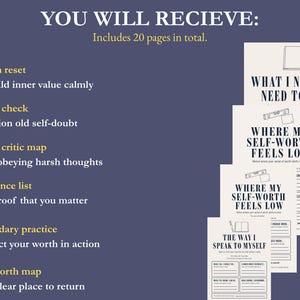 K&ouml;nnte beinhalten: Ein Satz druckbarer Selbsthilfe-Arbeitsbl&auml;tter mit Texten wie "Worth reset", "Belief check" und "Self-worth map". Die Seiten sind wei&szlig; mit schwarzem Text und Illustrationen, vor einem dunkelblauen Hintergrund. Der Text "YOU WILL RECIEVE" steht oben.