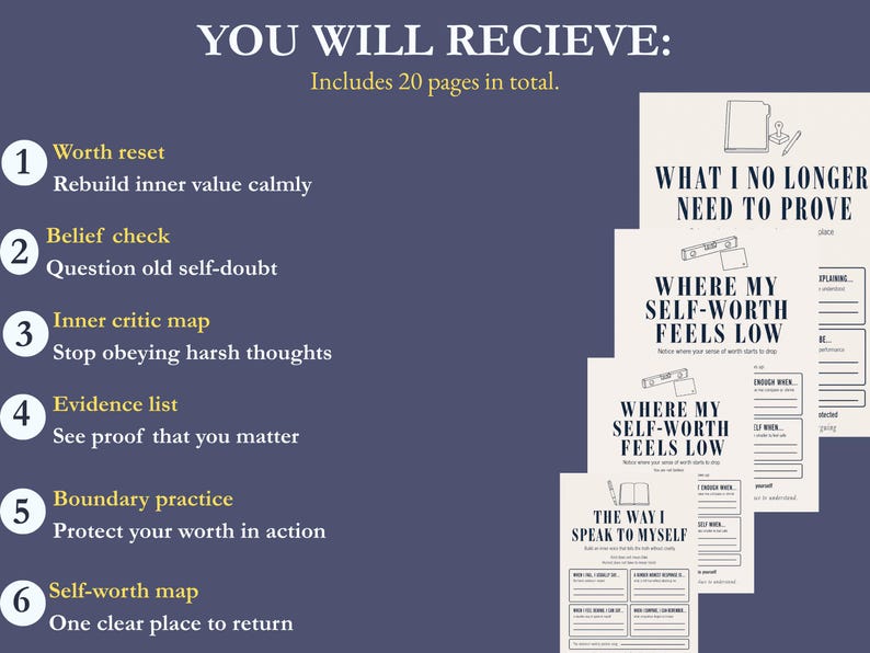 K&ouml;nnte beinhalten: Ein Satz druckbarer Selbsthilfe-Arbeitsbl&auml;tter mit Texten wie "Worth reset", "Belief check" und "Self-worth map". Die Seiten sind wei&szlig; mit schwarzem Text und Illustrationen, vor einem dunkelblauen Hintergrund. Der Text "YOU WILL RECIEVE" steht oben.