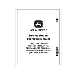 Könnte beinhalten: Ein weißes Handbuch mit dem John Deere-Logo, einem grünen und gelben Hirsch-Emblem und dem Text "Service Repair Technical Manual". Das Handbuch behandelt 319E, 323E Kompakt-Raupenlader, 318E, 320E und 324E.
