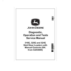 Könnte beinhalten: Ein weißes Servicehandbuch mit dem John Deere-Logo, einem grün-gelben Hirsch-Emblem. Der Titel des Handbuchs lautet "Diagnostic, Operation and Tests Service Manual". Es behandelt 318E, 320E und 324E Kompaktlader.