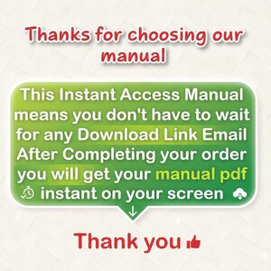 May include: A graphic with the text "Thanks for choosing our manual." A green rounded rectangle contains the text "This Instant Access Manual...you will get your manual pdf instant on your screen." Below is "Thank you" and a thumbs up.