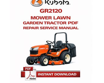 Pdf Kubota GR2120 Mower Lawn Garden Tractor Repair Service Manual