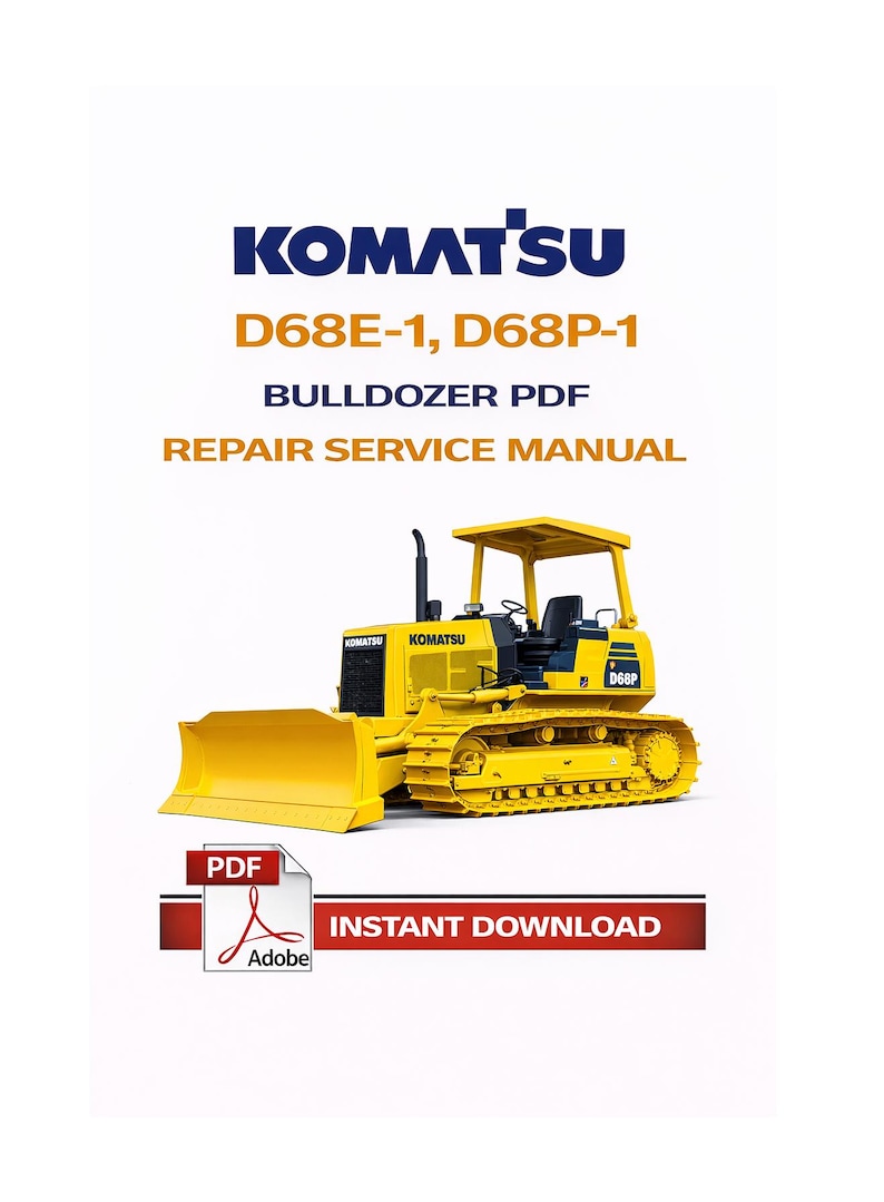 K&ouml;nnte beinhalten: Gelbes Komatsu D68E-1, D68P-1 Bulldozer PDF Reparatur-Servicehandbuch. Das Bild enth&auml;lt das Komatsu-Logo, den Text "Sofort-Download" und ein Adobe PDF-Symbol.
