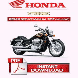 May include: A black and chrome Honda VT750DC motorcycle illustration. The image includes the Honda logo, the text "REPAIR SERVICE MANUAL PDF (2001-2003)", and the words "INSTANT DOWNLOAD". A PDF icon is also present.