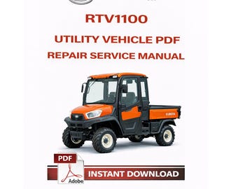 Pdf Kubota RTV1100 Utility Vehicle Repair Service Manual
