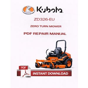 Op de afbeelding: PDF-reparatiehandleiding voor een Kubota ZD326-EU zero-turn maaier. De afbeelding toont een oranje en zwarte maaier met het Kubota-logo en de woorden "Direct downloaden". Het Adobe PDF-logo is ook zichtbaar.